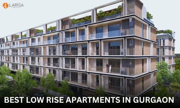 Low Rise Apartments in Gurgaon