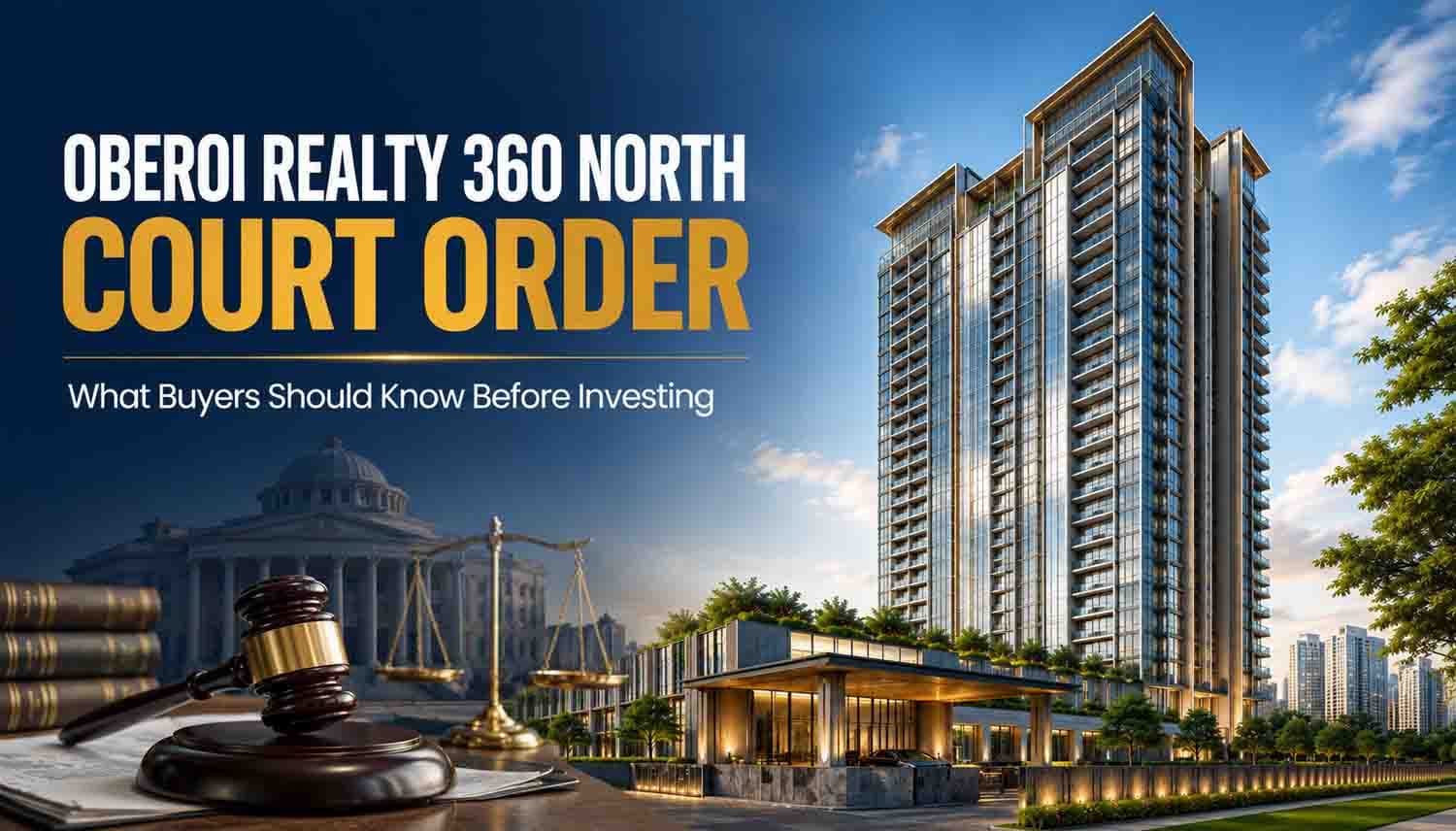 Oberoi Realty 360 North court
