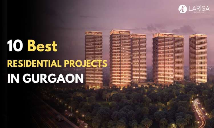 Best Residential Projects in Gurgaon 2025