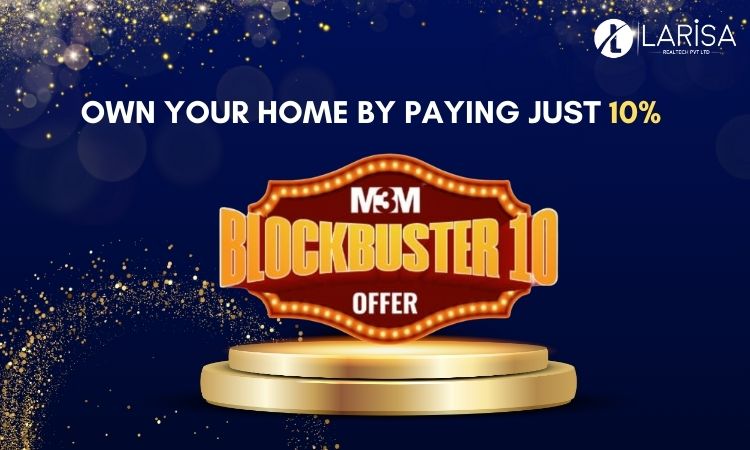 M3M Blockbuster 10 Offer